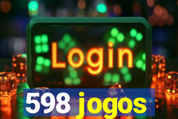 598 jogos